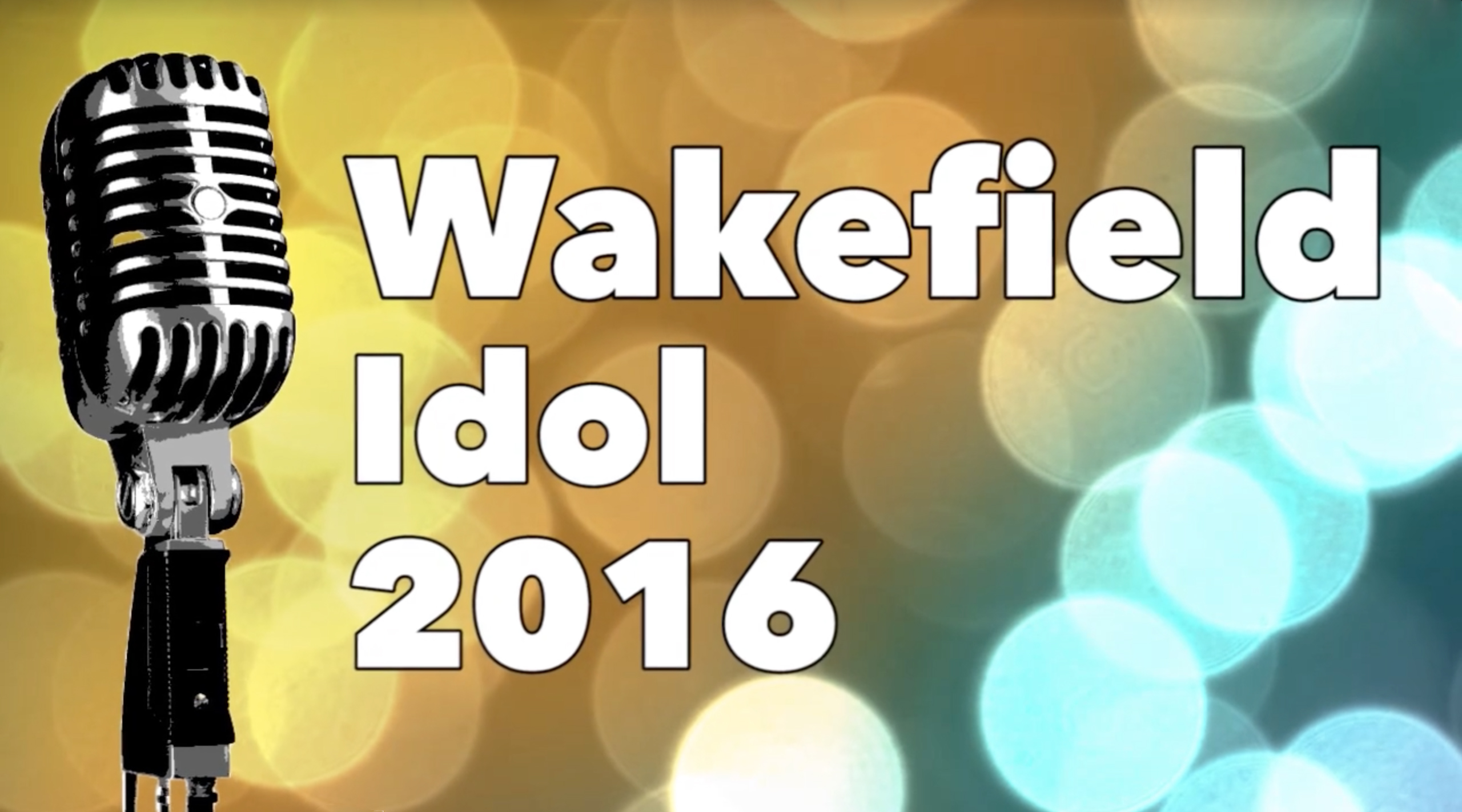 Wakefield Idol
